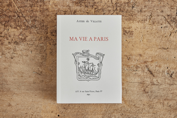 Ma Vie à Paris Guide, Astier de Villatte (4th Edition) - French Verison