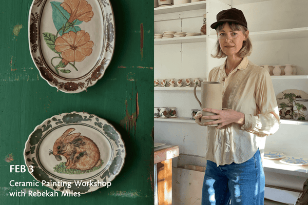 Ceramic Painting Workshop with Rebekah Miles - Nickey Kehoe