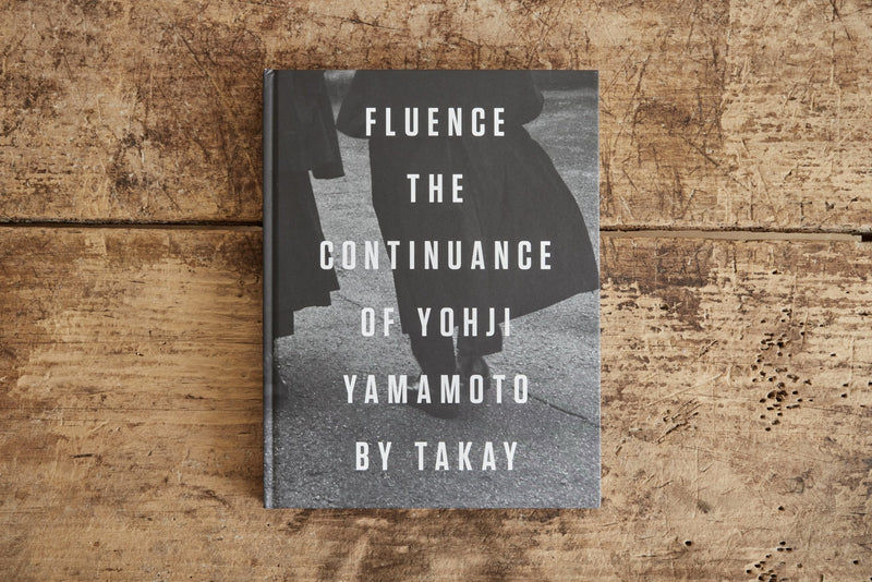 Fluence: The Continuance of Yohji Yamamoto - Nickey Kehoe